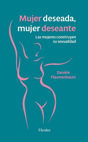 Mujer deseada, mujer deseante