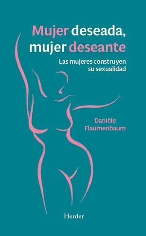 Mujer deseada, mujer deseante