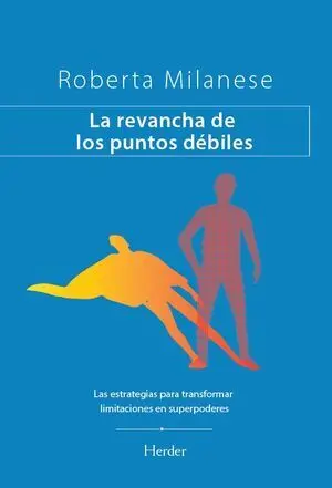La revancha de los puntos débiles