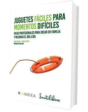 Juguetes fáciles para momentos difíciles