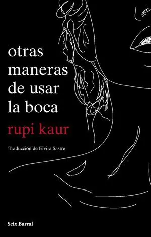 otras maneras de usar la boca