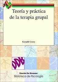 Teoría y practica de la terapia grupal