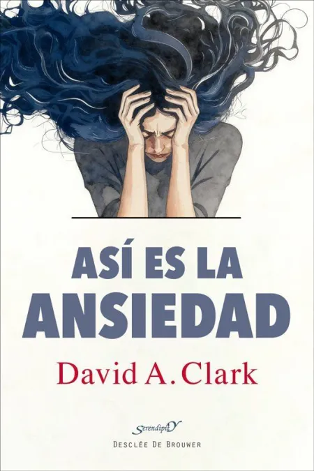 Así es la ansiedad