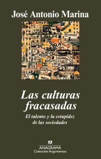 Las culturas fracasadas