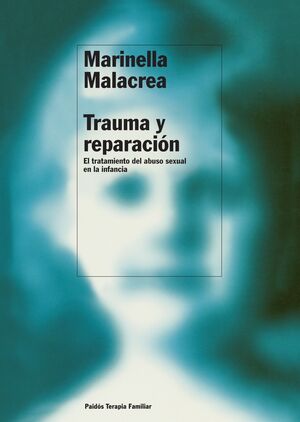 Trauma y reparación