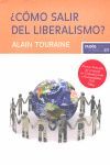 ¿Cómo salir del liberalismo?