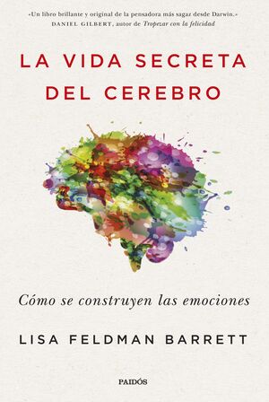 La vida secreta del cerebro