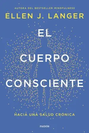 El cuerpo consciente