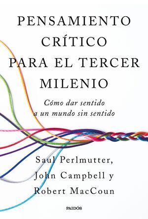 Pensamiento crítico para el tercer milenio