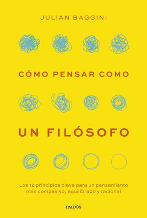 Cómo pensar como un filósofo