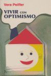 Vivir con optimismo