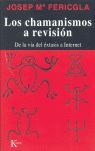 Los chamanismos a revisión