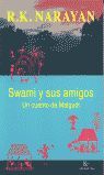 Swami y sus amigos