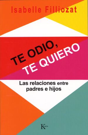 Te odio, te quiero