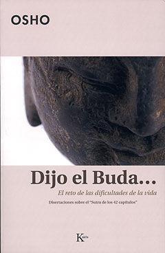 Dijo el Buda...