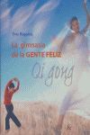 La gimnasia de la gente feliz