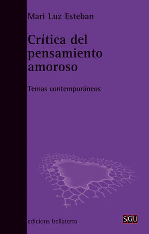 CRÍTICA DEL PENSAMIENTO AMOROSO