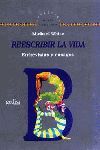 Reescribir la vida