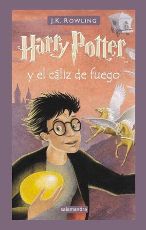 Harry Potter y el cáliz de fuego (Harry Potter 4)