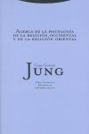 Acerca de la psicología de la religión occidental y de la religión oriental