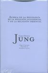 Acerca de la psicología de la religión occidental y de la religión oriental