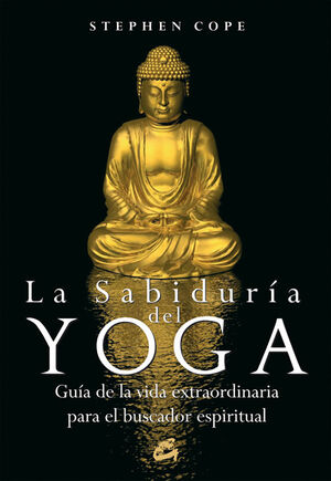 La sabiduría del yoga