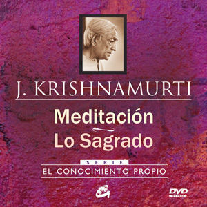 Meditación ~ Lo Sagrado