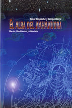 El alba del Mahamudra
