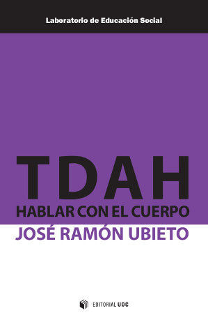 TDAH: Hablar con el cuerpo