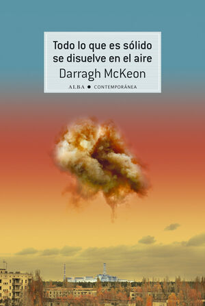 Todo lo que es sólido se disuelve en el aire