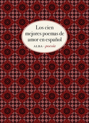 Los cien mejores poemas de amor en español