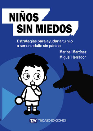 Niños sin miedos