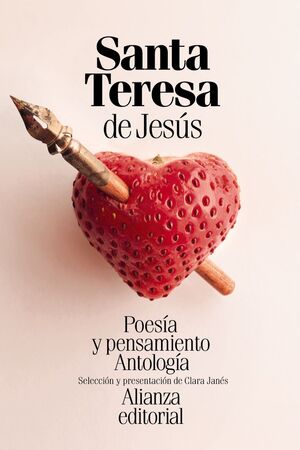 Poesía y pensamiento de santa Teresa de Jesús
