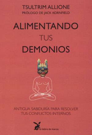 Alimentando tus demonios