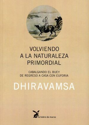 VOLVIENDO A LA NATURALEZA PRIMORDIAL