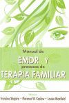 Manual de EMDR y procesos de terapia familiar