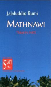 MATHNAWI (PRIMERA PARTE)