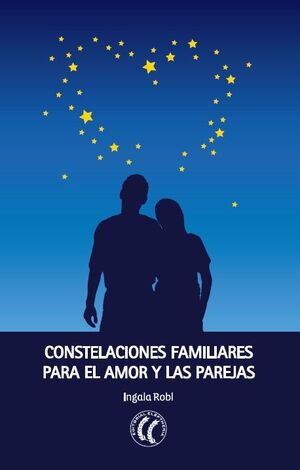 Constelaciones familiares para el amor y la pareja