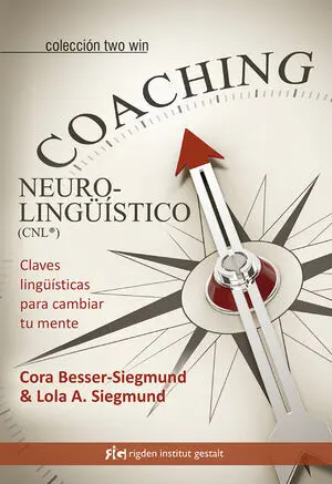 Coaching Neurolingüístico (CNL®)