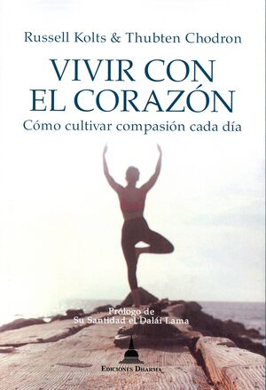 Vivir con el corazón