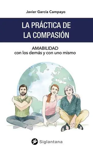 La práctica de la compasión