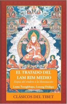 EL TRATADO DEL LAM RIM MEDIO