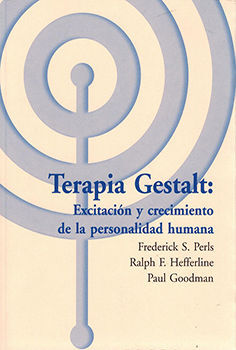 Terapia gestalt: excitación y crecimiento de la personalidad humana