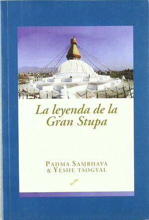 La leyenda de la gran estupa