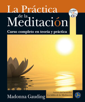Práctica de la Meditación, La