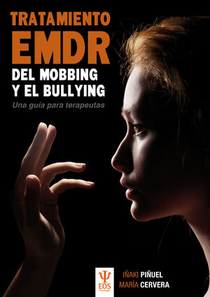 TRATAMIENTO EMDR DEL MOBBING Y BULLYING