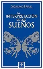 LA INTERPRETACIÓN DE LOS SUEÑOS