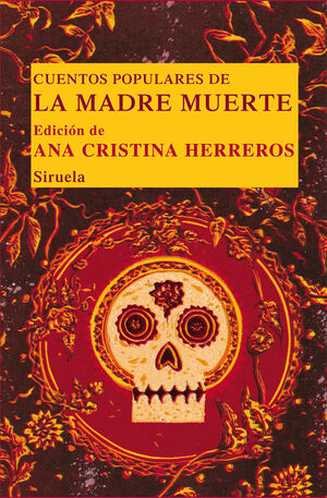 Cuentos populares de la Madre Muerte