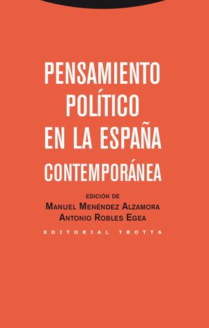 Pensamiento político en la España contemporánea
