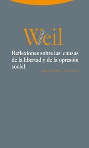 REFLE.SOBRE LAS CAUSAS DE LA LIBERTAD Y DE LA OPRESION